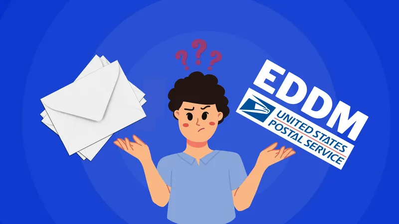 Unlocking Every Door Direct Mail (EDDM): A Comprehensive Guide
