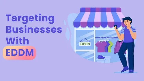 Unlocking Local Success: Understanding EDDM and Its Suitability for Your Business
